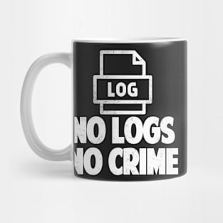 No Logs No Crime Hacking Gift Hacker tshirt Mug